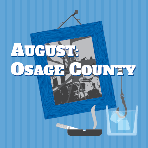 August: Osage County at Langham Court Theatre