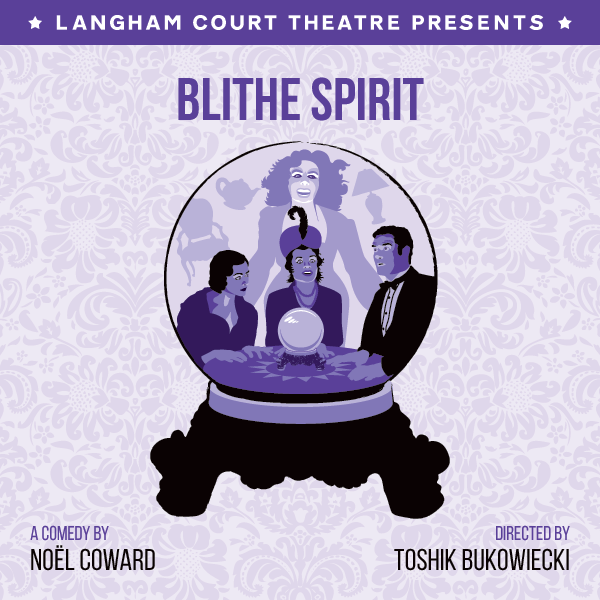 Blithe Spirit at Langham Court Theatre