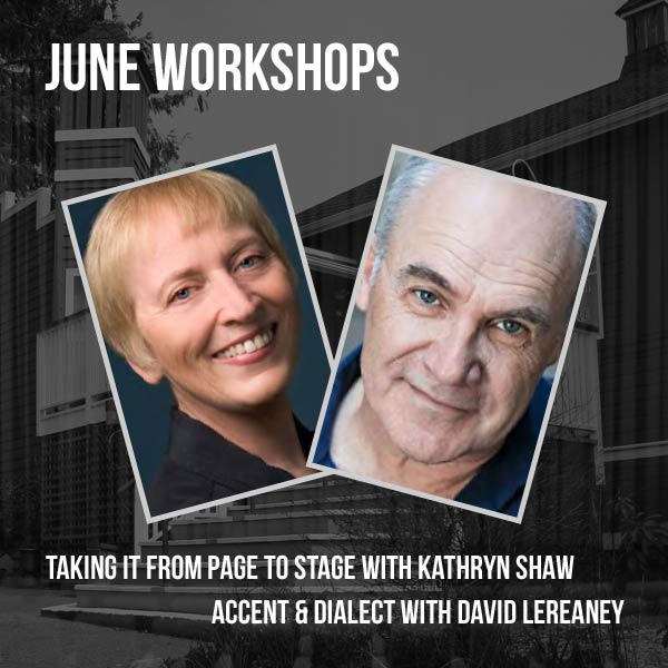 June 2018 Workshops at Langham Court Theatre