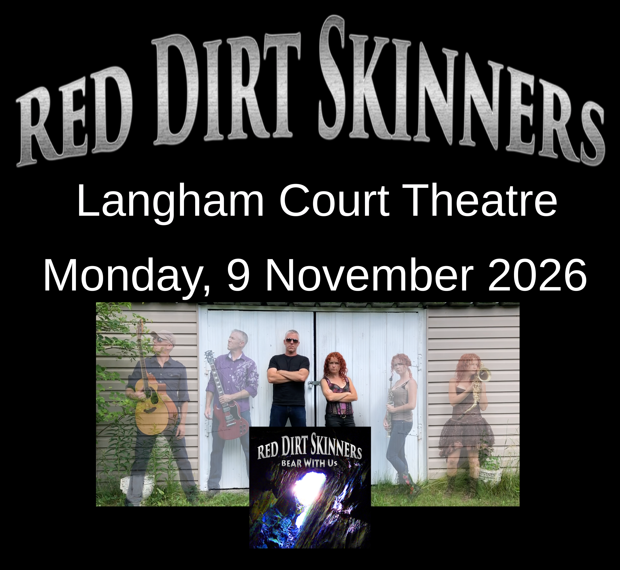 Red Dirt Skinners at Langham Court Theatre